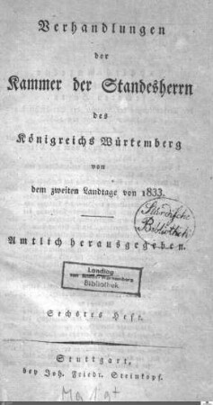 1,25: Landtag Württemberg - Kammer 1, Protokolle, 1833-2. Landtag, Bd. 6