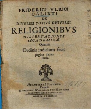 De diversis totius universi religionibus dissertationes academicae, [0]. [Titelbl.]