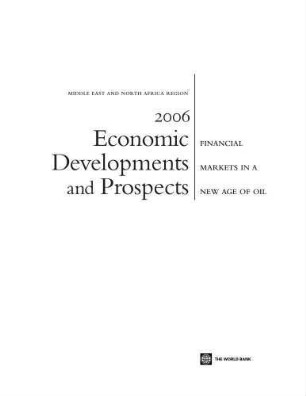 2006 economic developments and prospects : financial markets in a new age of oil