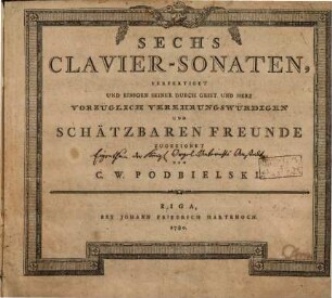 Sechs Clavier-Sonaten, [1]