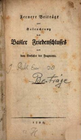 Fernere Beyträge zur Beleuchtung des Basler Friedenschlusses