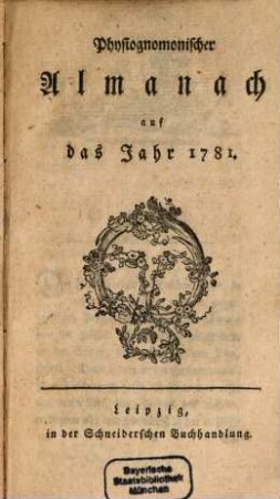 Physiognomonischer Almanach : auf das Jahr ... 1781, 1781