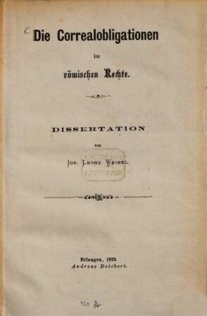 Die Correalobligationen im römischen Rechte