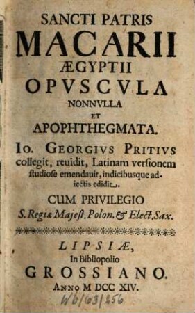 Sancti Patris Macarii Aegyptii Opuscula Nonnvlla Et Apophthegmata