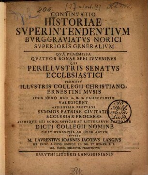 L. J. J. Langii Historia superintendentium Burggraviatus Norici superioris generalium, [2]. Continuatio 1