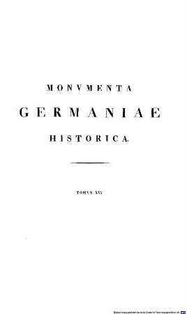 Monumenta Germaniae Historica : inde ab anno Christi quingentesimo usque ad annum millesimum et quingentesimum. 16, Annales aevi Suevici