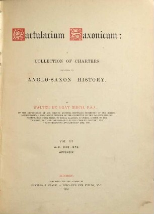 Cartularium Saxonicum : a collection of charters relating to Anglo-Saxon history, III