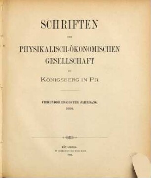 Schriften der Physikalisch-Ökonomischen Gesellschaft zu Königsberg in Preußen. 34. 1893