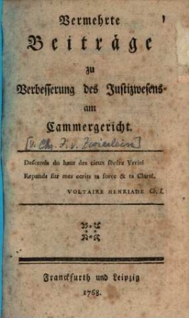 Vermehrte Beyträge zu Verbesserung des Justizwesens am Cammergericht