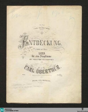 Entdeckung : Lied für eine Singstimme mit Begleitung des Pianoforte