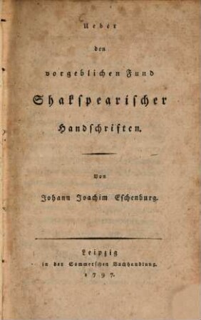 Ueber den vorgeblichen Fund Shakspearischer Handschriften