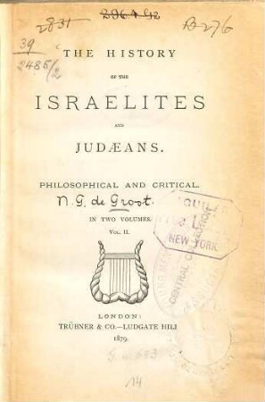 The History of the Israelites and Judaeans : Philosophical and critical. In 2 volumes, 2