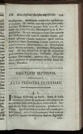 Saeculum Septimum. Fata Prospera Ecclesiae.