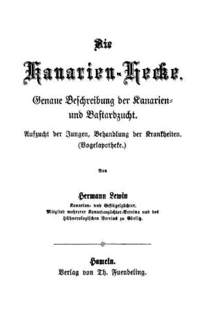 Die Kanarien-Hecke