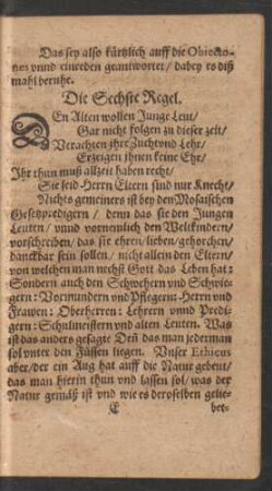 Die Sechste Regel.