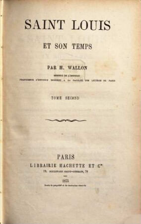 Saint Louis et son temps, 2