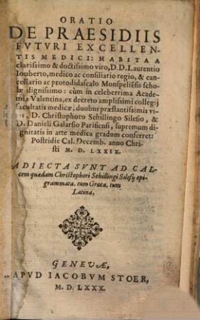 Oratio de praesidiis futuri excellentis medici ...