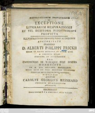 Dissertationem Inavgvralem De Exceptione Literarvm Respirationis Et Vel Debitoris Fideivssoribus Proficva