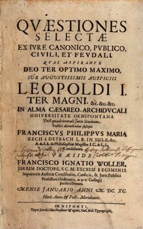Quaestiones Selectae Ex Iure Canonico, Publico, Civili, Et Feudali