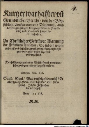 Kurtzer warhaffter unn Grundtlicher Bericht von der Bäpstischen Conspiration und Bündtnuß, auch derselbigen jetzigen Kriegsexpedition in Franckreich und Brabandt sampt deren ursachen