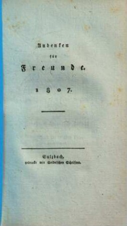 Andenken für Freunde. 1807