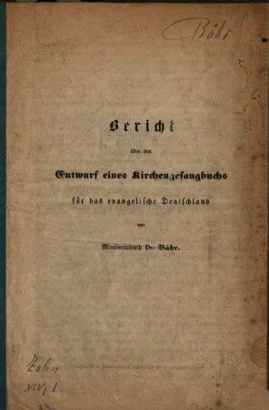 Bericht über den Entwurf eines Kirchengesangbuchs für das evangelische Deutschland