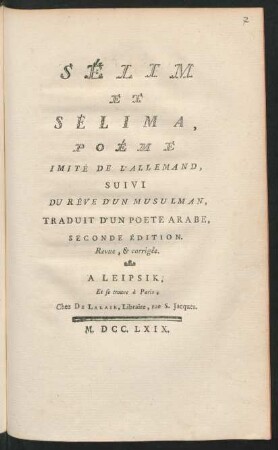 Sélim Et Sélima : Poème Imité De L'Allemand ; Suivi Du Rêve D'Un Musulman ; Traduit D'Un Poete Arabe