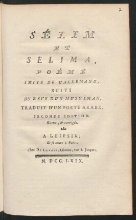 Sélim Et Sélima : Poème Imité De L'Allemand ; Suivi Du Rêve D'Un Musulman ; Traduit D'Un Poete Arabe