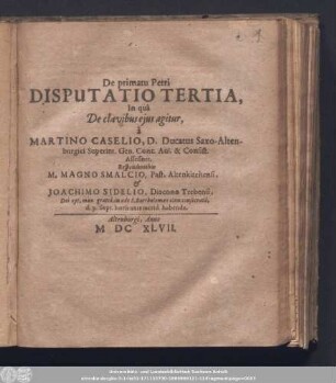 De primatu Petri Disputatio Tertia, In quâ De clavibus ejus agitur,