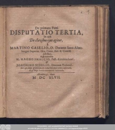 De primatu Petri Disputatio Tertia, In quâ De clavibus ejus agitur,
