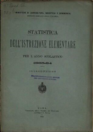 Statistica dell'istruzione elementare : per l'anno scolastico .... 1883/84 (1886)