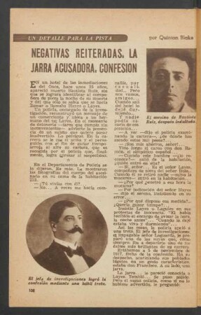 Negativas reiteradas. La jarra acusadora. Confesión : Un detalle para la pista
