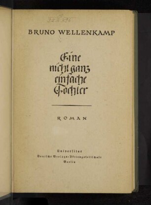 Eine nicht ganz einfache Tochter : Roman