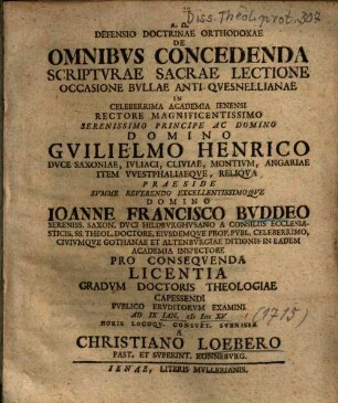 Defensio Doctrinae Orthodoxae De Omnibvs Concedenda Scriptvrae Sacrae Lectione Occasione Bvllae Anti-Qvesnellianae