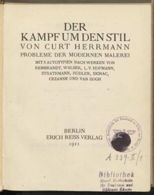Der Kampf um den Stil : Probleme der modernen Malerei ; mit 8 Autotypien nach Werken von Rembrandt ...
