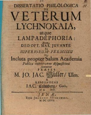 Dissertatio Philologica De Veterum Lychnokaia, atque Lampadephoria