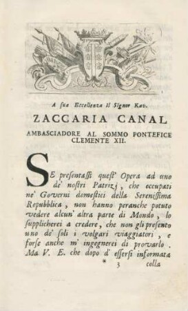 A Sua Eccellenza il Signor Kav. Zaccaria Canal ...