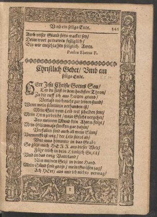 Christlich Gebet/ Umb ein seligs Ende.