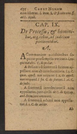 Cap. IX. De Processu, Et hominibus, atque rebus, ad iudicium pertinentibus.