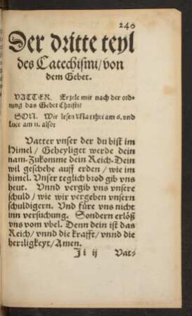 Der dritte teyl des Catechismi/ von dem Gebet.