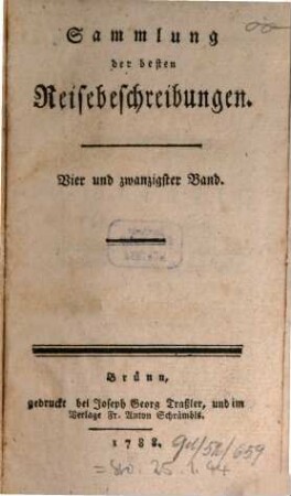 Sammlung der besten Reisebeschreibungen. 24. 1788
