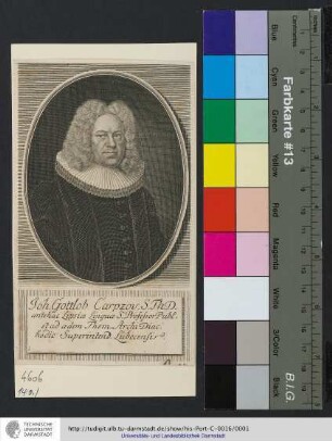 Joh. Gottlob Carpzov, S. Th. D. antehac Lipsiæ Linguæ S. Professor Publ. et ad ædem Thom. Archi-Diac. hodie Superintend. Lübecensis / [Martin Bernigeroth]