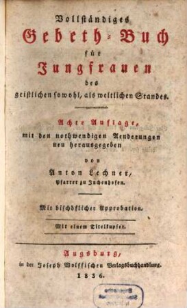 Vollständiges Gebeth-Buch für Jungfrauen