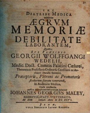Diatribe Medica exhibens Aegrum Memoriae Debilitate Laborantem