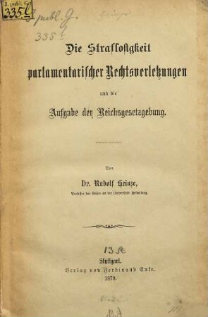 Die Straflosigkeit parlamentarischer Rechtsverletzungen und die Aufgabe der Reichsgesetzgebung