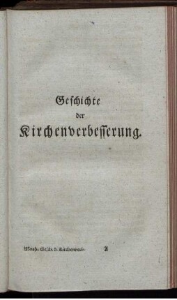 Geschichte der Kirchenverbesserung.