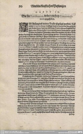CAPUT IX. Wie die Fortification wider ein frey Commandement anzustellen.