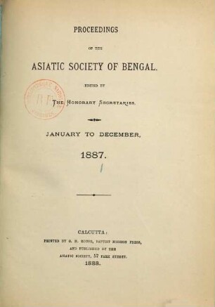 Proceedings of the Asiatic Society of Bengal. 1887