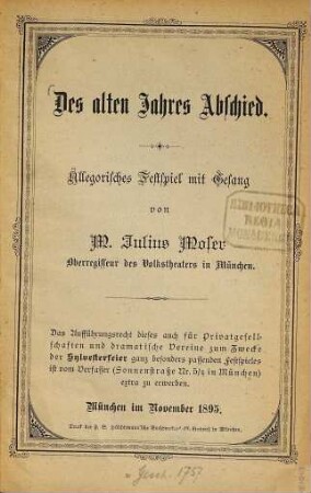 Des alten Jahres Abschied : Allegorisches Festspiel mit Gesang