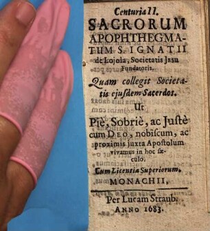 S. Ignatii De Loyola, Societatis Jesu Fundatoris Apophtegmata Sacra, 2